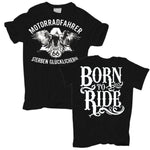 T-Shirt Motorcycle Rider Die Lucky